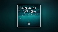 Mermaids Calling | myNoise Audio Albums