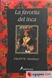 FAVORITA DEL INCA, LA : Agapea Libros Urgentes
