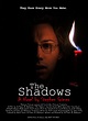 The Shadows (2007) - IMDb