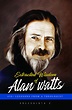 Read Extracted Wisdom of Alan Watts: 450+ Lessons from a Theologist ...