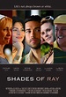 Shades of Ray - Shades of Ray (2008) - Film - CineMagia.ro
