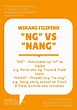 Gamit ng NG at NANG | 372 plays | Quizizz