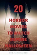 20 spook-tacular movies to watch before HALLOWEEN - The Duology ...