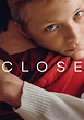 Close - película: Ver online completas en español
