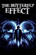 The Butterfly Effect (2004) - Posters — The Movie Database (TMDB)