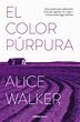 Reseña: El color púrpura – Alice Walker – Lector de mil historias