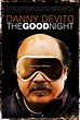 The Good Night Movie Poster (#4 of 6) - IMP Awards