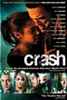 Crash: vidas cruzadas - Cartelera