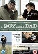 A Boy Called Dad - Kaleidoscope Home Entertainment