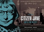 FASadE - Citizen Jane: Battle for the City (2016)