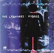 The Creatures - Hybrids (1999, CD) | Discogs