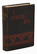 A Crystal Age by Hudson, W. H.: Very Good (1887) First Edition ...