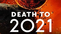 فيلم Death to 2021 مترجم - موقع فشار