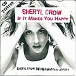 If it makes you happy card sleeve de Sheryl Crow, CD single con revival ...
