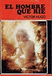 El hombre que ríe. de Victor Hugo.: Estado aceptable (1976) | Libreria ...