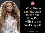 24 Beyonce Most Empowering Quotes To Inspire You To Believe In Yourself