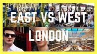 EAST VS WEST LONDON || London Couple Travel Vlog 023 - YouTube