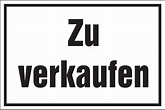 Hinweisschild: Zu verkaufen, weiß, 250x150mm, Verkaufsschild, Zu ...