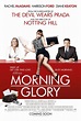 Morning Glory (#7 of 7): Mega Sized Movie Poster Image - IMP Awards