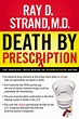 Read Death By Prescription Online by Ray Strand | Books