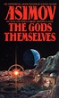 Los propios dioses (1972), de Isaac Asimov