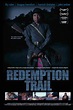 Redemption Trail (Film, 2013) - MovieMeter.nl