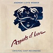 ‎Aspects of Love (Original London Cast Recording / Remastered 2005 ...