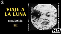 Viaje a la luna (1902) ★ PELÍCULA COMPLETA ★ Le voyage dans la Lune ...