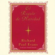 El Regalo De Navidad Audiobook by Richard Paul Evans, Angel Pineda ...