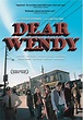 Image gallery for Dear Wendy - FilmAffinity