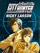Nicky Larson : City Hunter - TFX