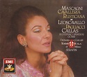 Maria Callas : Cavalleria Rusticana / Paillasse : Pietro Mascagni ...