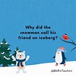 99 Cool Winter Jokes To Break the Ice