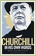 Churchill in His Own Words by Winston S. Churchill - Penguin Books ...