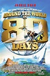 Around the World in 80 Days (2004) - Rotten Tomatoes