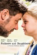 FATHERS AND DAUGHTERS Trailer and Poster | The Entertainment Factor