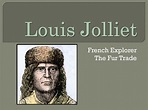 PPT - Louis Jolliet PowerPoint Presentation, free download - ID:3103681