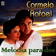 Mis discografias : Discografia Carmela Y Rafael