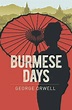 Få Burmese Days af George Orwell som Paperback bog på engelsk ...
