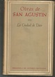 OBRAS de San Agustín XVI -LA CIUDAD DE DIOS (1º) - EDICION BILINGÜE ...