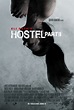 Hostel Part II (#4 of 5): Extra Large Movie Poster Image - IMP Awards