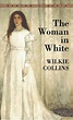 Worthwhile Books : The Woman in White by Wilkie Collins