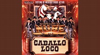 Caballo Loco - YouTube Music