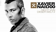 Xavier Naidoo: Nicht von dieser Welt 2 (Deluxe Edition) (2 CDs) – jpc
