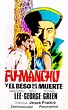 FU-MANCHU Y EL BESO DE LA MUERTE - 1968 | Iconic movie posters, Movie ...