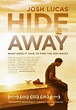 Hide Away (2011) - FilmAffinity
