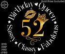 52nd birthday svg 52nd birthday svg for women 52nd svg 52 and fabulous ...