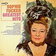 Sophie Tucker - Greatest HIts (Vinyl) | Discogs