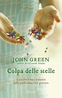 Recensione: Colpa delle stelle di John Green - Libri&Popcorn