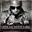 Yo Gotti - Official White Label | MixtapeTorrent.com